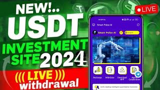 Usdt Investment Platform 2024  Usdt Earning Website  Usdt Quantify Earning Site  Usdt Earning App [upl. by Bibby747]