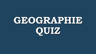 Geographie Quiz 4 [upl. by Sitoel581]