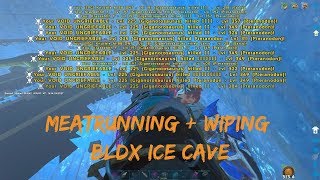 Meatrunning And Wiping BLDX Ice Cave  Ark Official PvP [upl. by Eiznikcm]