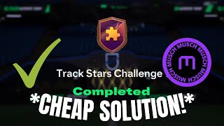 EAFC 25 quotTRACK STARS CHALLENGE 1quot SBC cheapest solution [upl. by Ilyssa]