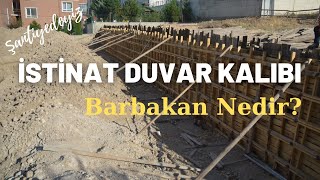 25 İstinat Duvar Kalıbı  Barbakan Nedir   Şantiyedeyiz [upl. by Hamid305]