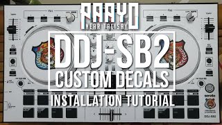 DDJ SB2 CUSTOM DECALS INSTALLATION TUTORIAL [upl. by Rehctaht312]