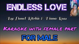 ENDLESS LOVE  Karaoke with female part By Lionel Ritchie amp Diana Ross [upl. by Fisch]