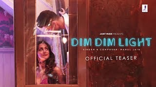 Dim Dim Light  Official Teaser  Rahul Jain  Sooraj Pancholi Larissa Bonesi  21st Oct 2019 [upl. by Mw]