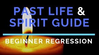 Beginner Past Life Regression AND Spirit Guide Hypnosis w Instructions [upl. by Naujek133]