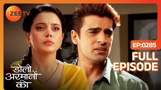 क्या request की Urmi ने फैसले से पहले  Doli Armaanon Ki  Full Ep 285  ZEE TV [upl. by Derrek]