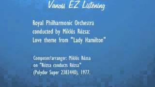 Love theme from Lady Hamilton audio  Miklós Rózsa [upl. by Higinbotham]