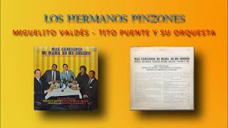 Los Hermanos Pinzones  Karaoke  Miguelito Valdés amp Tito Puente y su orquesta [upl. by Lehcyar]