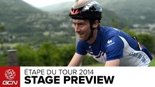 LÉtape Du Tour 2014  Stage Preview [upl. by Hsina88]