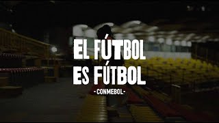 CONMEBOL  ElFútbolEsFútbol [upl. by Anuaik]