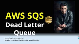 What is Dead Letter Queue in AWS SQS [upl. by Quickel]