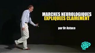 🔴 Marches neurologiques Expliquées Très Clairement par Dr Astuce [upl. by Einnhoj]