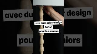 Mobilier design pour les seniors [upl. by Kauppi]