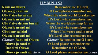 CCC Hymn 152 Ranti mi Oluwa Celestial Church of Christ [upl. by Navert]