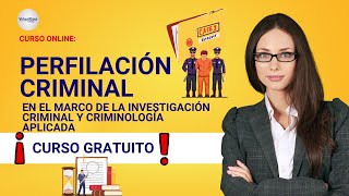 🔴 CURSO PERFILACION CRIMINAL ǀ COMPLETO Y GRATIS 2024 ✅ PARTE 1 [upl. by Cynara]