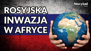 Rosyjska inwazja na Afrykę Kto został wypchnięty z Afryki dr Aleksander Olech [upl. by Eiggem]