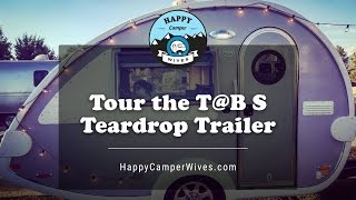 Tour the 2015 TB S Teardrop Trailer [upl. by Rolfe]