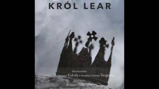 Król Lear  Audiobook  pieśń pierwsza  słuchowisko fonopolis [upl. by Guarino576]