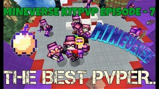 MINEVERSE KITPVP 7  The best PVPER [upl. by Ahsel]