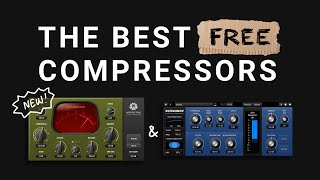 10 Free Compressor VSTs That Dont Suck [upl. by Orips]