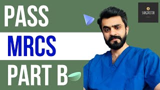 How to pass MRCS Part B  Exam Preparation  Resources  Cost  TipsampTricks [upl. by Akemrej]