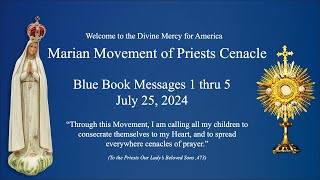 DMFA Marian Movement of Priests Online Cenacle July 25 2024 Blue Book Messages 1 thru 5 [upl. by Emeline]