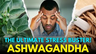 Ashwagandha Benefits Reduce Stress Boost Energy And Improve Your Health [upl. by Mount862]