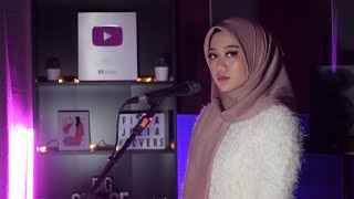 Siti Sarah  KESETIAAN amp SAAT HILANG CINTAMU  Cover by Fieya Julia [upl. by Melloney]