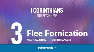 Premarital Sex and the Bible  Flee Fornication I Corinthians 6 – Mike Mazzalongo  BibleTalktv [upl. by Arakaj600]