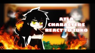 ⋆💫✨【ATLA characters react to Zuko】✨💫⋆ [upl. by Lyall]