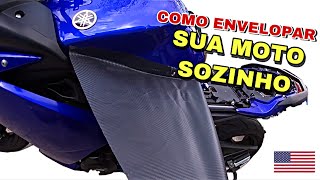 COMO ENVELOPAR SUA MOTO EM CASA  HOW TO WRAP YOUR MOTORCYCLE [upl. by Aihsad]