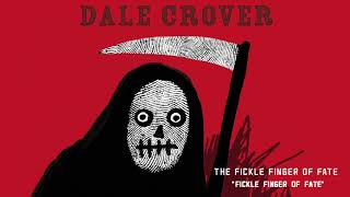 Dale Crover  Fickle Finger Of Fate Official Audio [upl. by Aihsemot]