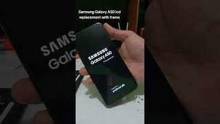 Samsung Galaxy A50LCD replacement with frame [upl. by Gonta]