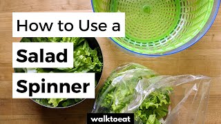 How to Use a Salad Spinner to Clean Leafy Greens [upl. by Niwled]