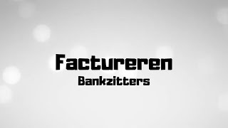 Bankzitters  Factureren  Lyrics [upl. by Maffei]