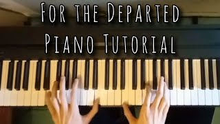 For the Departed  Shayfer James Piano Tutorial [upl. by Yaja]