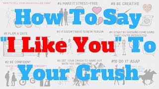 How To Tell Your Crush You Like Them [upl. by Ellevart]