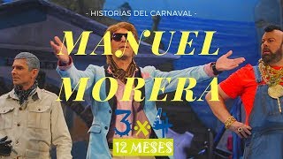 Manuel Morera  Historias del Carnaval de Cádiz [upl. by Reinal]