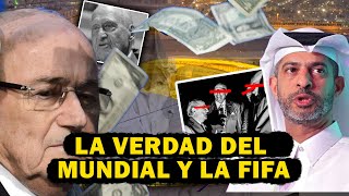 El Oscuro Secreto Del Mundial 2022 Y La FIFA Corrupción Sobornos Traición y Crimen [upl. by Whyte]