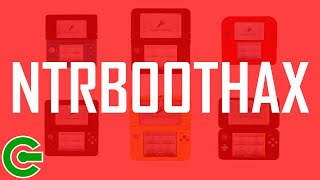 THE ULTIMATE NTRBOOTHAX FOR ALL 3DS ALL REGION ALL FIRMWARE [upl. by Arlynne848]