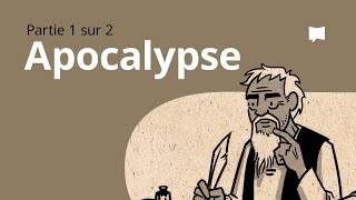 Apocalypse 1–11  Synthèse [upl. by Aksehcnarf]