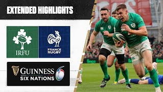 THE GREATEST MATCH 🔥  Extended Highlights  Ireland v France  Guinness Six Nations Rugby [upl. by Leahcimal]