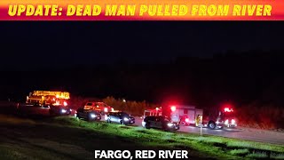 UPDATE Dead Man Pulled From Red River In Fargo [upl. by Navar]