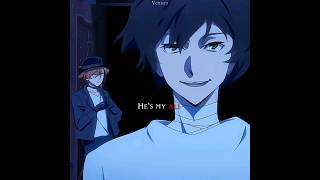 Hes my Alibi  Dazai amp Chuuya  edit soukoku bsd [upl. by Ytsirk]