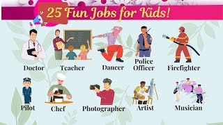 quot25 Fun Jobs for Kids  Learn About Different Professionsquot [upl. by Robbie]