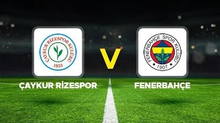 ÇAYKUR RİZESPOR 05 FENERBAHÇE MAÇ ÖZETİ İZLE GOLFRED3EDİN DZEKOTADİC [upl. by Sturrock]