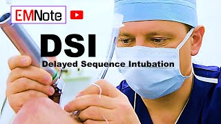 Delayed Sequence Intubation DSI [upl. by Connell]