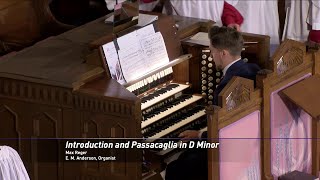 Postlude 11102024 “Introduction and Passacaglia in D Minor” by Max Reger [upl. by Larena]