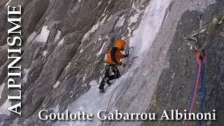 Goulotte Gabarrou Albinoni  Mont blanc du Tacul [upl. by Nnylatsyrc]