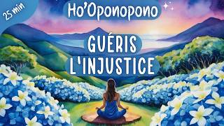 Hooponopono 5 Blessures de lÂme🌺 Guérison de lInjustice  Défi 55 [upl. by Hernando188]